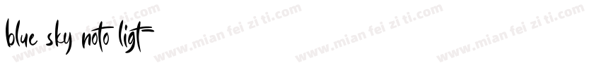blue sky noto ligt字体转换